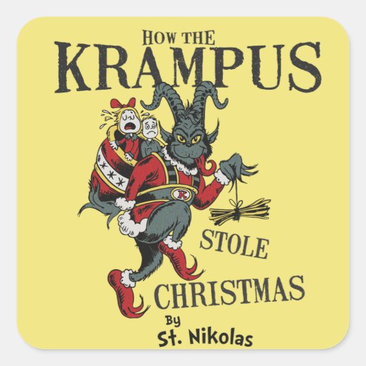 Hoe de Krampus heeft gestolen kerst shirt Vierkante Sticker (Voorkant)