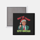 Hoe de Trump kerst heeft gered Grappig Trump Kerst Magneet (Voorkant / Achterkant)