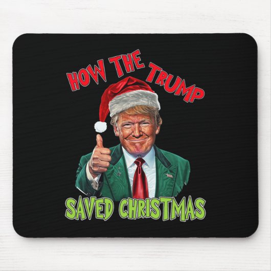 Hoe de Trump kerst heeft gered Grappig Trump Kerst Muismat (Voorkant)