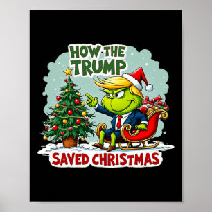 Hoe de Trump kerst heeft gered Grappig Trump Kerst Poster