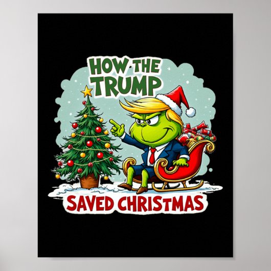 Hoe de Trump kerst heeft gered Grappig Trump Kerst Poster (Voorkant)