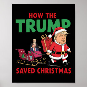 Hoe de Trump kerst heeft gered Grappig Trump Kerst Poster