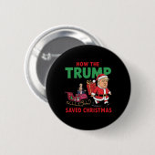 Hoe de Trump kerst heeft gered Grappig Trump Kerst Ronde Button 5,7 Cm (Voorkant /achterkant)