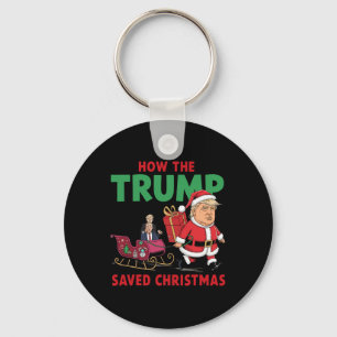 Hoe de Trump kerst heeft gered Grappig Trump Kerst Sleutelhanger