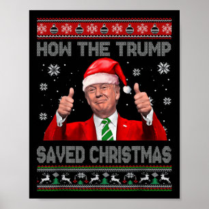 Hoe de Trump kerst redde Grappige Trump lelijke zu Poster