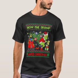 Hoe de Trump Kerstmis heeft gered Grappig Trump 20 T-shirt