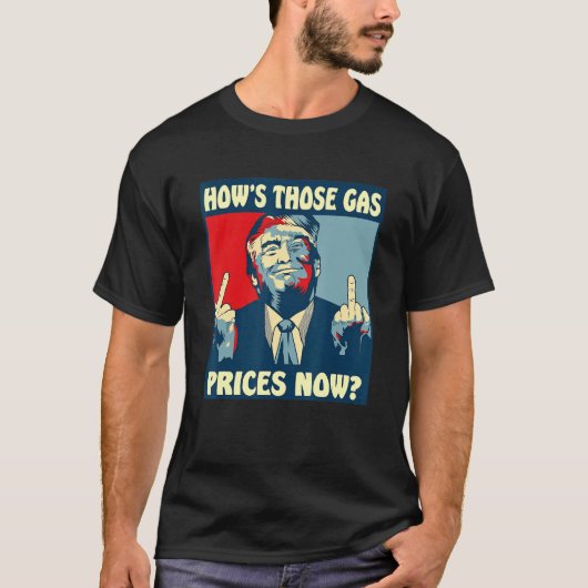 Hoe deze gasprijzen nu blijken t-shirt (Voorkant)