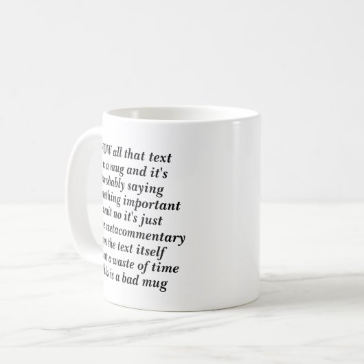 hoe deze mok over zichzelf spreekt en het is slech (Voorkant links)