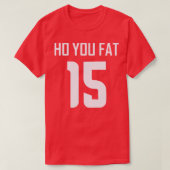Hoe dik je t-shirt (Design voorkant)