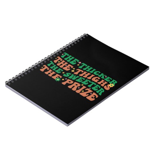 Hoe dikker de dijen hoe zoeter de prijs notitieboek (Linkerzijde)