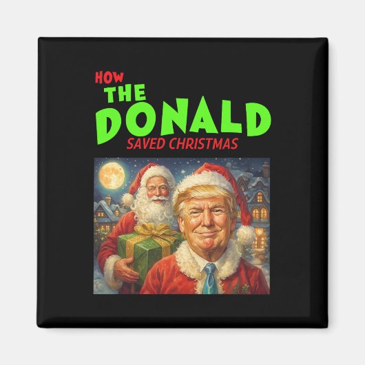 Hoe Donald Trump Kerstmis redde Magneet (Voorkant)