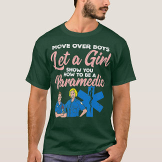 Hoe een Paramedische Vrouw Power EMT te zijn T-shirt