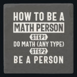 Hoe een persoon van de Wiskunde te zijn Stenen Onderzetter<br><div class="desc">How To Be A Math Person designs. Do you or someone you know love math? Then get this Educator Mathematics Education design. Math teacher & student will Absolutely love this Nerd Solving Math Problems Pi Calculation Equation Lover Student Teacher design. This Distressed Funny Graphic Novelty design makes the perfecte Gift...</div>