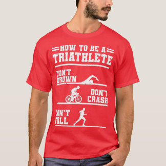 Hoe een triatleet-cadeau te zijn t-shirt