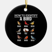 Hoe een vogel te identificeren Grappige vogel kijk Keramisch Ornament (Voorkant)