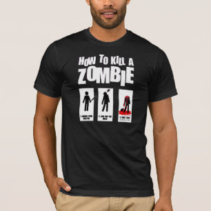 Hoe een Zombie te doden: Voor donkere Shirten T-shirt