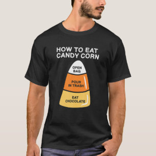 Hoe eet je Candy Corn Funny Kinder volwassenen Hal T-shirt