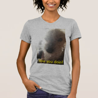 Hoe gaat het? Hond T-shirt