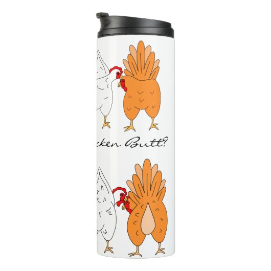 Hoe gaat het met Chicken Butt? | Funny Humor Thermosbeker (Geroteerd rechts)
