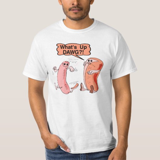Hoe gaat het met Dawg? T-shirt (Voorkant)