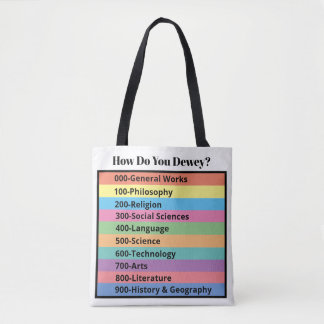 Hoe gaat het met Dewey? Tote Bag