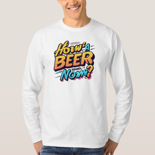 Hoe gaat het met het biergeluid? Norm? T-Shirt (Voorkant)