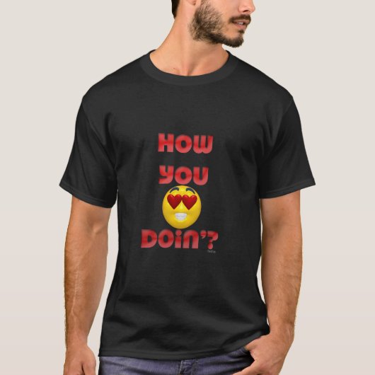 Hoe gaat het met je? t-shirt (Voorkant)