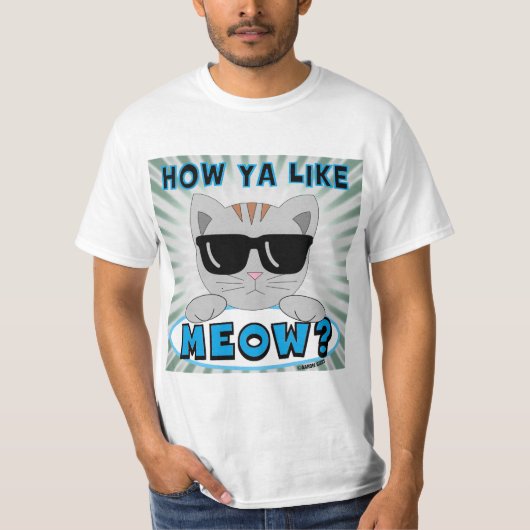 Hoe gaat het met MEOW? Funny Sunglazen Cat T-shirt (Voorkant)