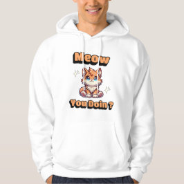 Hoe gaat het? Schattigee Funny Cat Pun voor Pet Lo Hoodie