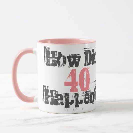 Hoe gebeurde dat 40? - Mok met tweetone koffie (Links)