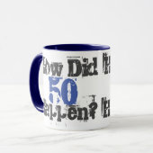 Hoe gebeurde dat 50? - Mok met tweetone koffie (Voorkant links)