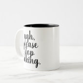 HOE GELIEVE TE STOPPEN MET HET GEBRUIK VAN Funny, Tweekleurige Koffiemok (Voorkant links)