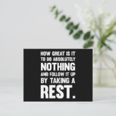 Hoe geweldig om helemaal niets te doen... briefkaart (Staand voorkant)