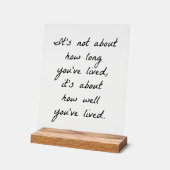 Hoe goed je hebt geleefd Acryl teken Bord (Hoek)