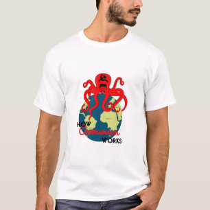 Hoe het communisme werkt t-shirt