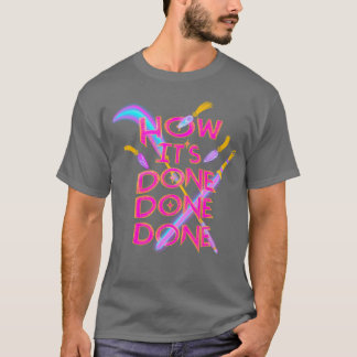 Hoe het gedaan gedaan gedaan wordt jongen t-shirt