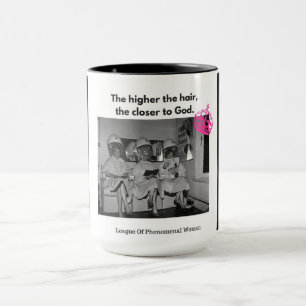 Hoe hoger het haar, hoe dichter bij God. Mok