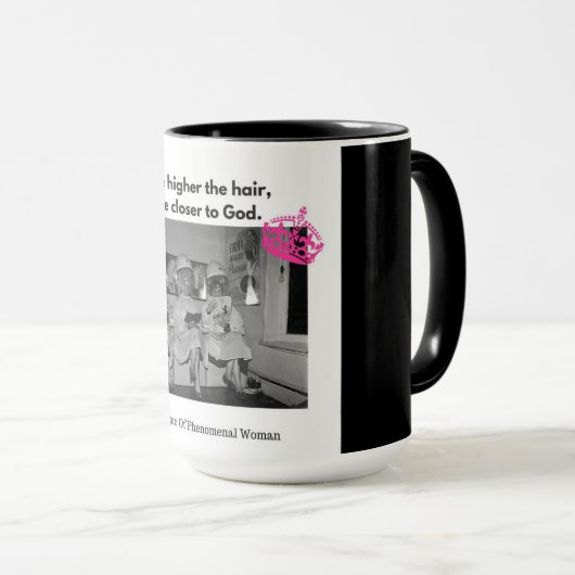 Hoe hoger het haar, hoe dichter bij God. Mok (Voorkant rechts)