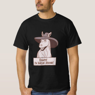 Hoe! Ik ben aan het paardrijden – Grappige Paard C T-shirt