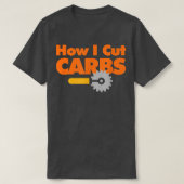 Hoe ik Carbs Funny Pizza Lovers snijd 542 902 T-shirt (Design voorkant)