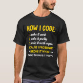 Hoe ik Programmer Coder Development Programming Co T-shirt (Voorkant)