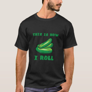 Hoe ik rol augurk voedsel komkommer veganistisch v t-shirt
