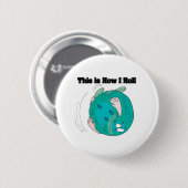 Hoe ik rol (Bowlingbal) Ronde Button 5,7 Cm (Voorkant /achterkant)