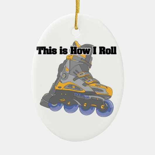 Hoe ik rol (Rollerblades/Skeelers) Keramisch Ornament (Voorkant)