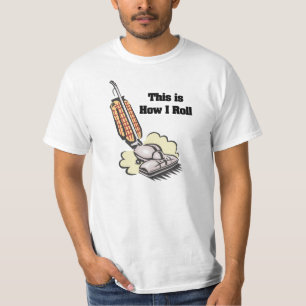 Hoe ik rol (Stofzuiger) T-shirt