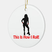 Hoe ik Roll Roller Derby Girl Keramisch Ornament (Links)