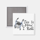 Hoe ik Roll Walker Magneet (Voorkant / Achterkant)