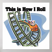 Hoe ik rolt (Onderzetter Roller) Poster (Voorkant)