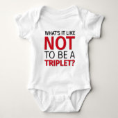 Hoe is het om GEEN TRIPLET te zijn? Romper (Voorkant)