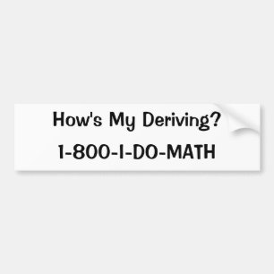 Hoe is mijn afleiden?, 1-800-I-DO-WISK Bumpersticker